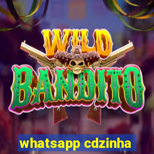 whatsapp cdzinha